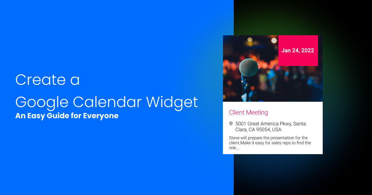Create a Google Calendar Widget An Easy Guide for Everyone